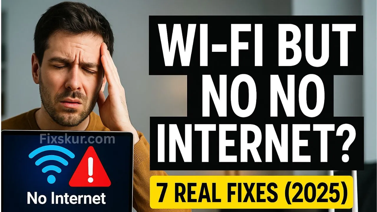 Wi-Fi Connected But No Internet 7 Real Fixes That Actually Work